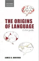 Origins of Language: A Slim Guide цена и информация | Пособия по изучению иностранных языков | kaup24.ee