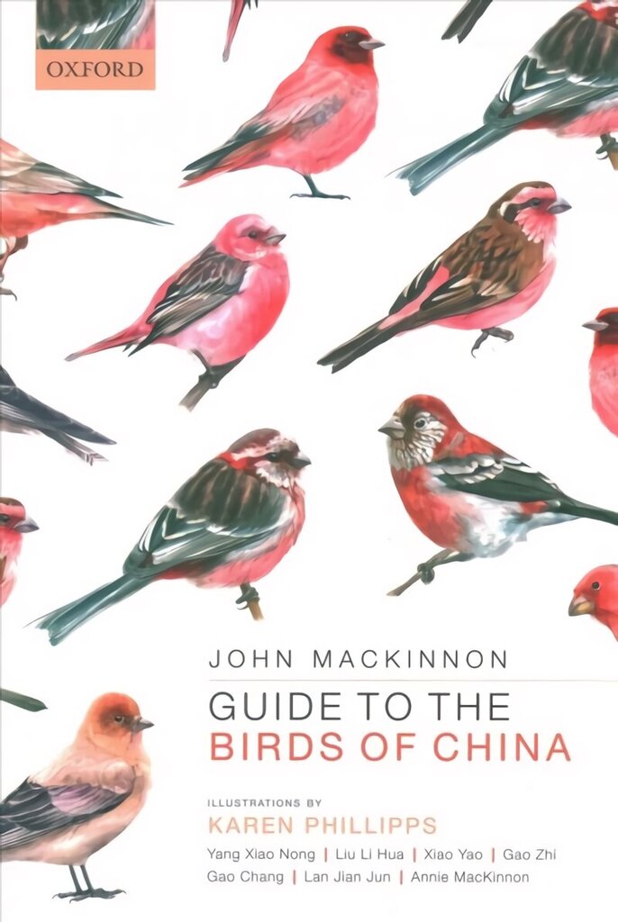 Guide to the Birds of China 2nd Revised edition цена и информация | Tervislik eluviis ja toitumine | kaup24.ee