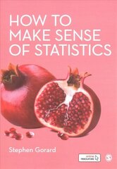 How to Make Sense of Statistics цена и информация | Энциклопедии, справочники | kaup24.ee