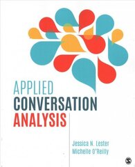 Applied Conversation Analysis: Social Interaction in Institutional Settings цена и информация | Пособия по изучению иностранных языков | kaup24.ee