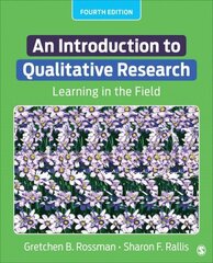 Introduction to Qualitative Research: Learning in the Field 4th Revised edition hind ja info | Entsüklopeediad, teatmeteosed | kaup24.ee