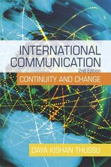 International Communication: Continuity and Change 2nd Revised edition hind ja info | Entsüklopeediad, teatmeteosed | kaup24.ee