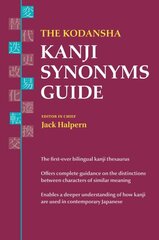 Kodansha Kanji Synonyms Guide цена и информация | Пособия по изучению иностранных языков | kaup24.ee