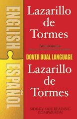 Lazarillo De Tormes (Dual-Language) hind ja info | Võõrkeele õppematerjalid | kaup24.ee