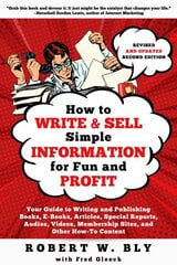 How to Write and Sell Simple Information for Fun and Profit цена и информация | Пособия по изучению иностранных языков | kaup24.ee
