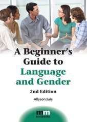 Beginner's Guide to Language and Gender 2nd edition цена и информация | Пособия по изучению иностранных языков | kaup24.ee