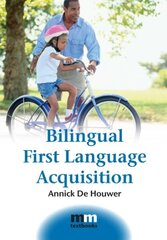 Bilingual First Language Acquisition цена и информация | Пособия по изучению иностранных языков | kaup24.ee