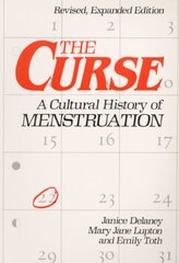 Curse: A CULTURAL HISTORY OF MENSTRUATION hind ja info | Ühiskonnateemalised raamatud | kaup24.ee