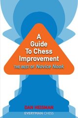 Guide to Chess Improvement: The Best of Novice Nook hind ja info | Tervislik eluviis ja toitumine | kaup24.ee