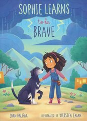 Sophie Learns to Be Brave цена и информация | Книги для малышей | kaup24.ee