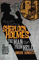 Further Adventures of Sherlock Holmes: The Man From Hell hind ja info | Fantaasia, müstika | kaup24.ee
