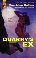 Quarry's Ex цена и информация | Фантастика, фэнтези | kaup24.ee