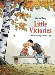 Little Victories: Autism Through a Father's Eyes цена и информация | Фантастика, фэнтези | kaup24.ee