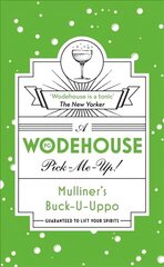 Mulliners Buck-U-Uppo: (Wodehouse Pick-Me-Up) hind ja info | Fantaasia, müstika | kaup24.ee