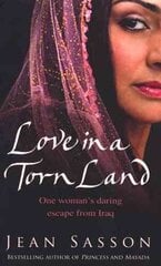 Love In A Torn Land цена и информация | Биографии, автобиогафии, мемуары | kaup24.ee