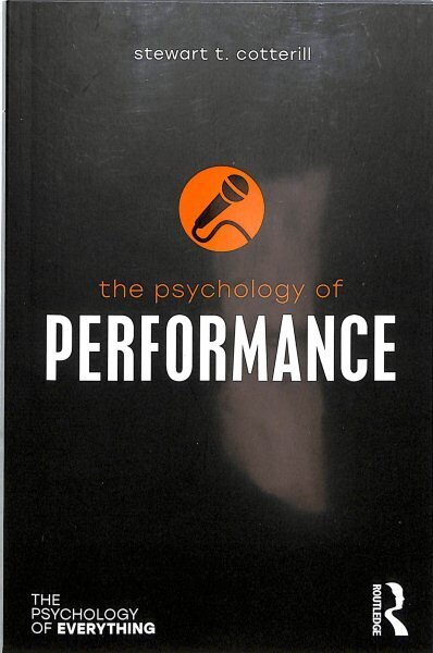 Psychology of Performance hind ja info | Eneseabiraamatud | kaup24.ee