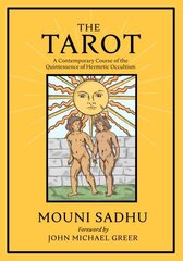 Tarot: The Quintessence of Hermetic Philosophy hind ja info | Eneseabiraamatud | kaup24.ee