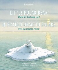 Little Polar Bear - English/Italian цена и информация | Книги для малышей | kaup24.ee