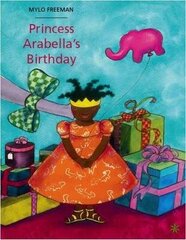 Princess Arabella's Birthday hind ja info | Väikelaste raamatud | kaup24.ee