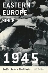 Eastern Europe since 1945 5th edition hind ja info | Ajalooraamatud | kaup24.ee