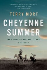 Cheyenne Summer: The Battle of Beecher Island: A History цена и информация | Исторические книги | kaup24.ee