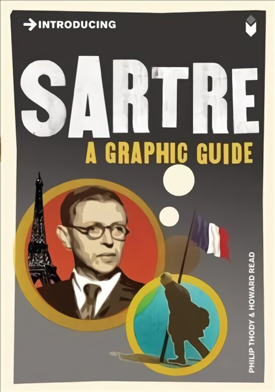Introducing Sartre: A Graphic Guide hind ja info | Ajalooraamatud | kaup24.ee