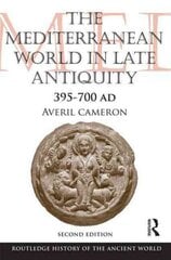 Mediterranean World in Late Antiquity: AD 395-700 2nd edition цена и информация | Исторические книги | kaup24.ee