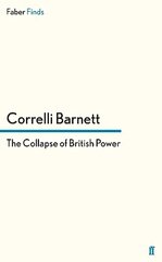 Collapse of British Power Main цена и информация | Исторические книги | kaup24.ee