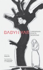 Babyn Yar: Ukrainian Poets Respond цена и информация | Исторические книги | kaup24.ee