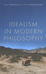 Idealism in Modern Philosophy hind ja info | Ajalooraamatud | kaup24.ee