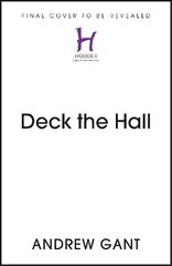 Deck the Hall: The Stories of our Favourite Christmas Carols hind ja info | Usukirjandus, religioossed raamatud | kaup24.ee