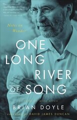 One Long River of Song: Notes on Wonder цена и информация | Духовная литература | kaup24.ee