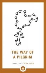 Way of a Pilgrim цена и информация | Духовная литература | kaup24.ee