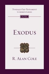 Exodus: Tyndale Old Testament Commentary цена и информация | Духовная литература | kaup24.ee