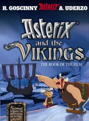 Asterix: Asterix and The Vikings: The Book of the Film hind ja info | Noortekirjandus | kaup24.ee