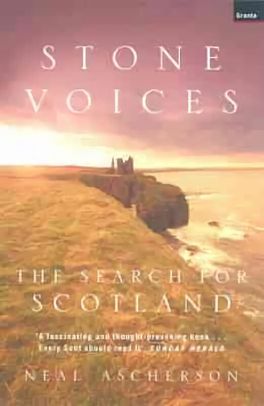 Stone Voices: The Search For Scotland hind ja info | Reisiraamatud, reisijuhid | kaup24.ee