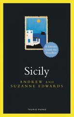 Sicily: A Literary Guide for Travellers цена и информация | Путеводители, путешествия | kaup24.ee