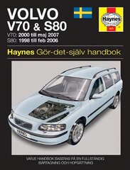 Volvo V70 and S80 (1998 - 2007) Haynes Repair Manual (svenske utgava) hind ja info | Reisiraamatud, reisijuhid | kaup24.ee