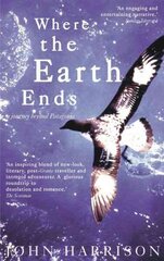 Where the Earth Ends hind ja info | Reisiraamatud, reisijuhid | kaup24.ee