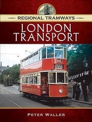 Regional Tramways - London Transport hind ja info | Reisiraamatud, reisijuhid | kaup24.ee