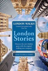 London Walks: London Stories цена и информация | Путеводители, путешествия | kaup24.ee