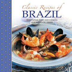 Classic Recipes of Brazil цена и информация | Книги рецептов | kaup24.ee