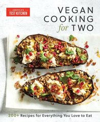 Vegan Cooking for Two: 200plus Recipes for Everything You Love to Eat hind ja info | Retseptiraamatud | kaup24.ee