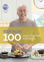 My Kitchen Table: 100 Easy Chinese Suppers hind ja info | Retseptiraamatud | kaup24.ee