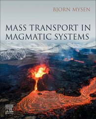 Mass Transport in Magmatic Systems hind ja info | Majandusalased raamatud | kaup24.ee