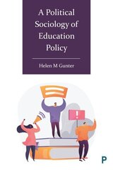 Political Sociology of Education Policy hind ja info | Ühiskonnateemalised raamatud | kaup24.ee