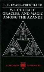 Witchcraft, Oracles and Magic among the Azande hind ja info | Ühiskonnateemalised raamatud | kaup24.ee