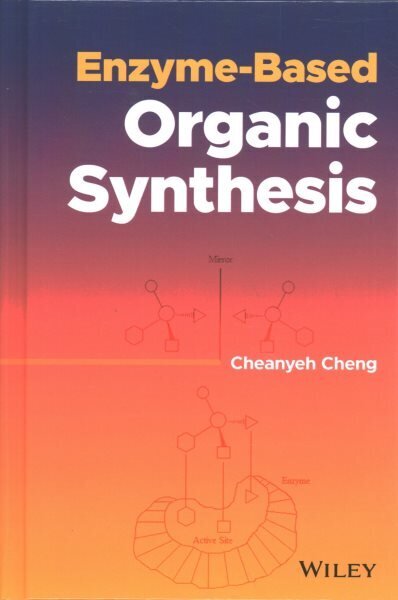 Enzyme-Based Organic Synthesis hind ja info | Majandusalased raamatud | kaup24.ee