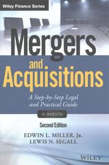 Mergers and Acquisitions, plus Website: A Step-by-Step Legal and Practical Guide 2nd edition цена и информация | Книги по экономике | kaup24.ee