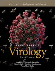 Principles of Virology, Volume 2: Pathogenesis and Control 5th edition hind ja info | Majandusalased raamatud | kaup24.ee